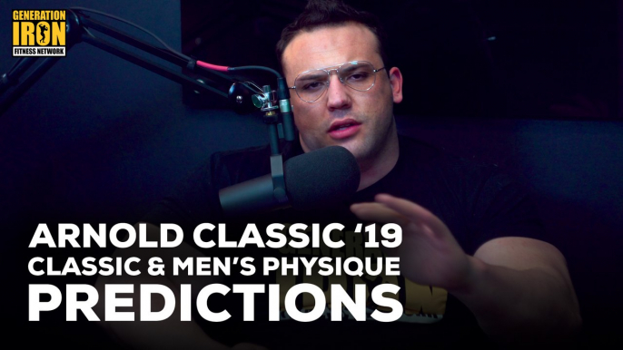 Arnold Classic 2019 Classic Physique & Men's Physique Predictions | Generation Iron