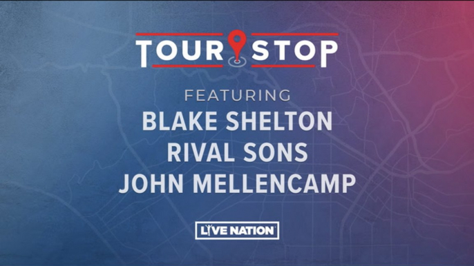 Tour Stop: Blake Shelton, Rival Sons, John Mellencamp