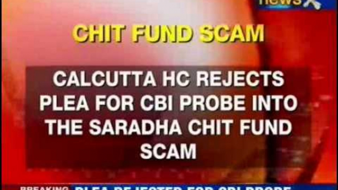 Saradha fund scam: HC rejects CBI's plea