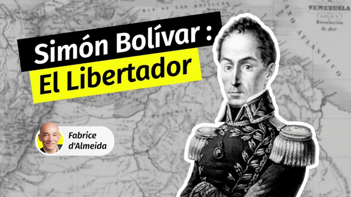 Simon Bolivar, le "Libertador" de l’Amérique du Sud