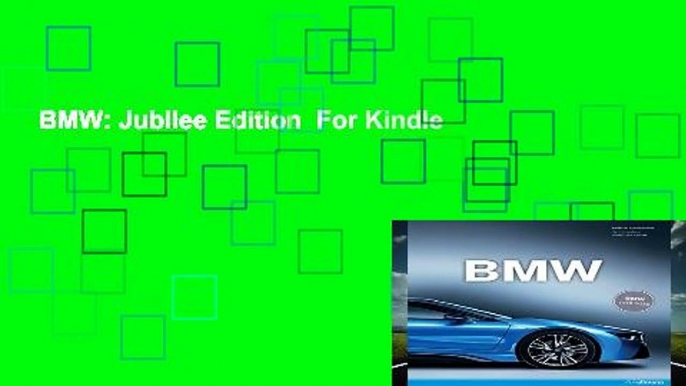 BMW: Jubilee Edition  For Kindle