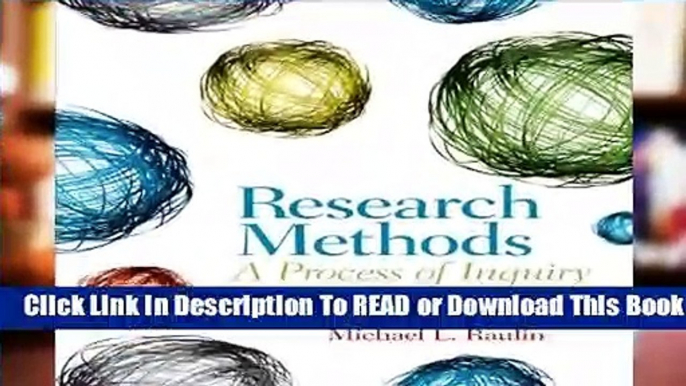 Online Research Methods: A Process of Inquiry  For Full