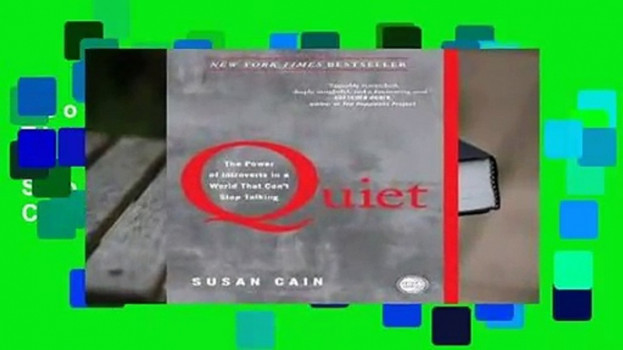 About For Books  Quiet: The Power of Introverts in a World That Can't Stop Talking by Susan Cain