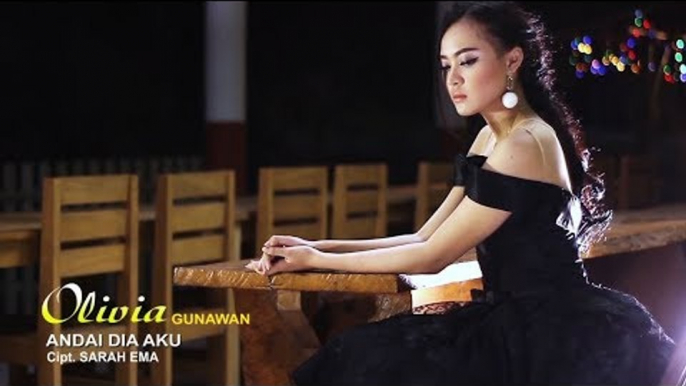 Olivia Gunawan - Andai Dia Aku (Official Music Video)