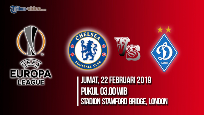 Jadwal live Liga Eropa Babak 16 Besar, Chelsea FC Vs Dynamo Kyiv, Jumat Pukul 03.00 WIB