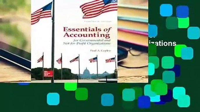 Full E-book  Essentials of Accounting for Governmental and Not-For-Profit Organizations  Review