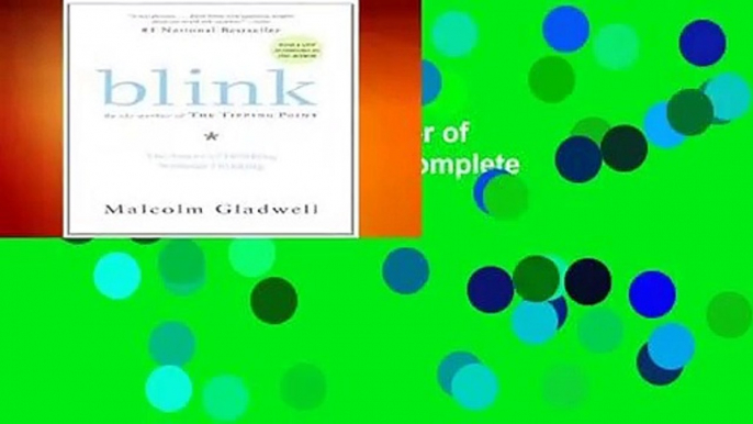 Full E-book  Blink: The Power of Thinking Without Thinking Complete