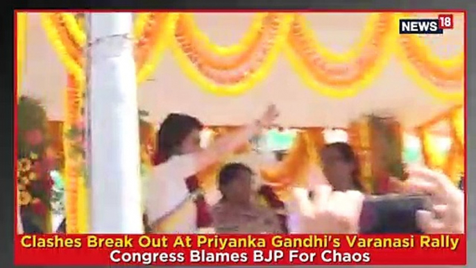 Clashes Break Out At Priyanka Gandhi's Varanasi Rally, Congress Blames BJP For Chaos