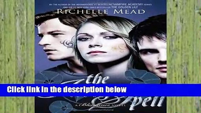 Library  The Indigo Spell (Bloodlines, #3) - Richelle Mead