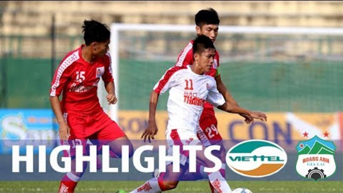 Highlight | Cầm hòa U21 HAGL, U21 Viettel chính thức giành vé vào bán kết U21 Quốc gia