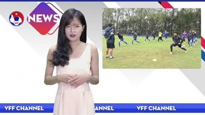 VFF NEWS SỐ 41| Đội tuyển U19 nữ Việt Nam đã sẵn sàng cho trận đấu gặp U19 nữ Hàn Quốc