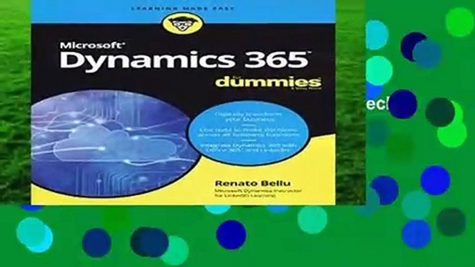 Microsoft Dynamics 365 For Dummies (For Dummies (Computer/Tech))