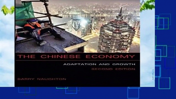 Full E-book  The Chinese Economy (MIT Press): Adaptation and Growth (The MIT Press)  Best Sellers