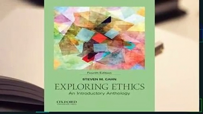 [Read] Exploring Ethics: An Introductory Anthology  For Trial