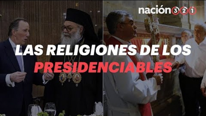 Las religiones de los presidenciables