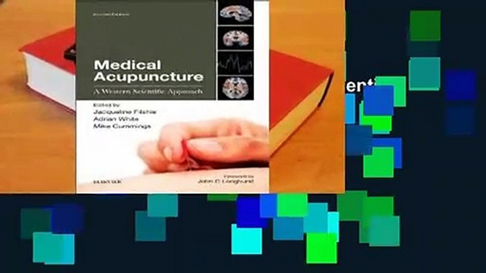 Medical Acupuncture: A Western Scientific Approach  Review