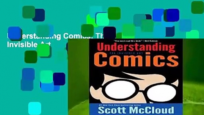 Understanding Comics: The Invisible Art