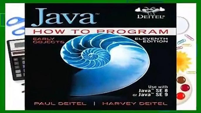 [Read] Java How to Program, Early Objects (Deitel: How to Program)  For Trial