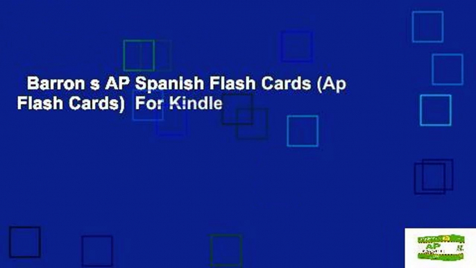 Barron s AP Spanish Flash Cards (Ap Flash Cards)  For Kindle