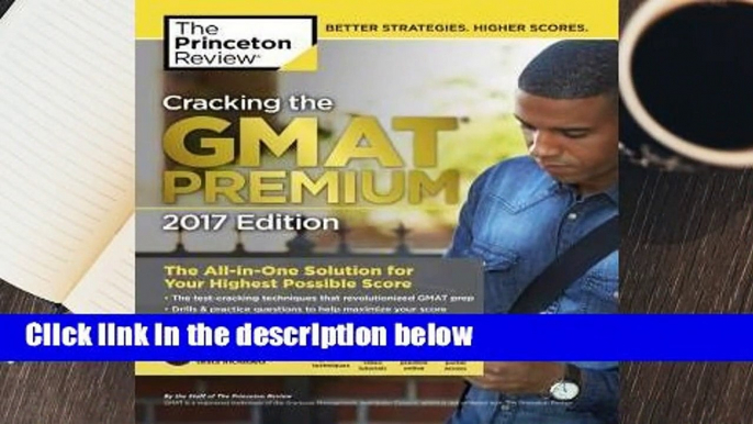 Full version  Cracking the GMAT Premium Edition with 6 Computer-Adaptive Practice Tests, 2017