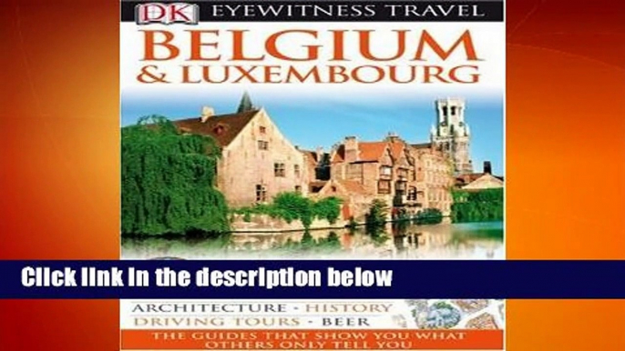 Full version  Belgium and Luxembourg (DK Eyewitness Travel Guides) Complete