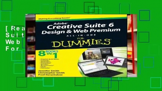 [Read] Adobe Creative Suite 6 Design and Web Premium All-in-One For Dummies  For Online