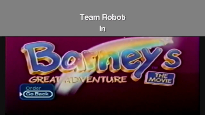 Team Robot in Barney's Great Adventure Trailer