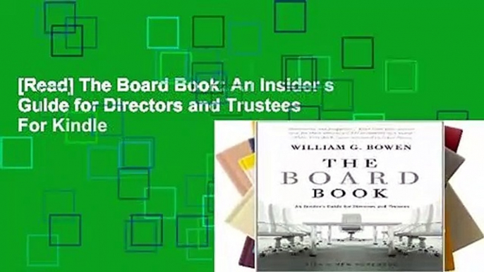 [Read] The Board Book: An Insider s Guide for Directors and Trustees  For Kindle