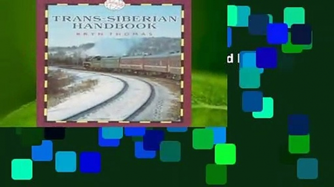 The Trans-Siberian Handbook (World Rail Guides)