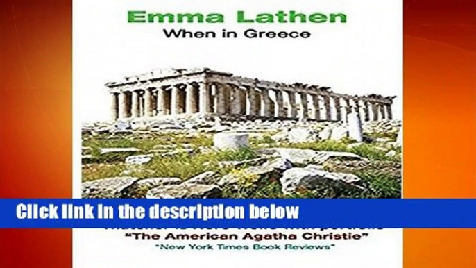 Full version  When in Greece: An Emma Lathen Best Seller  Best Sellers Rank : #3