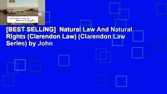 [BEST SELLING]  Natural Law And Natural Rights (Clarendon Law) (Clarendon Law Series) by John