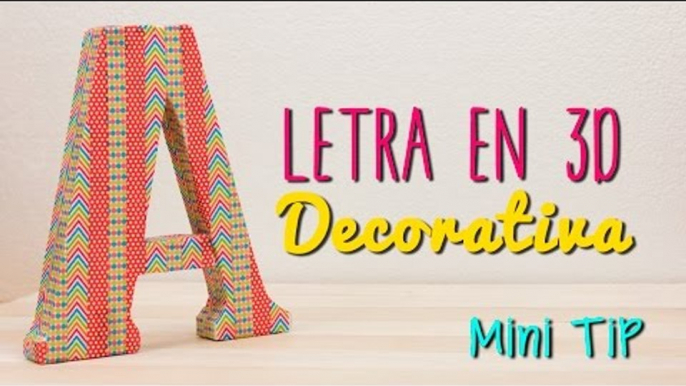 Decora tu cuarto - Letras 3D para decorar tu habitación -  Mini Tip#56