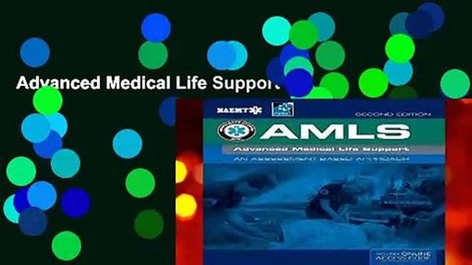 Advanced Medical Life Support