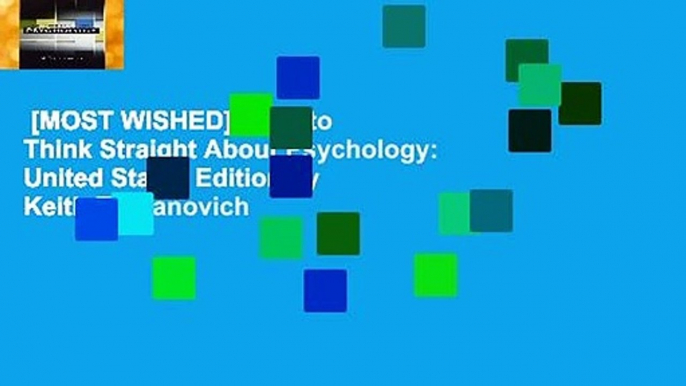 [MOST WISHED]  How to Think Straight About Psychology: United States Edition by Keith E. Stanovich