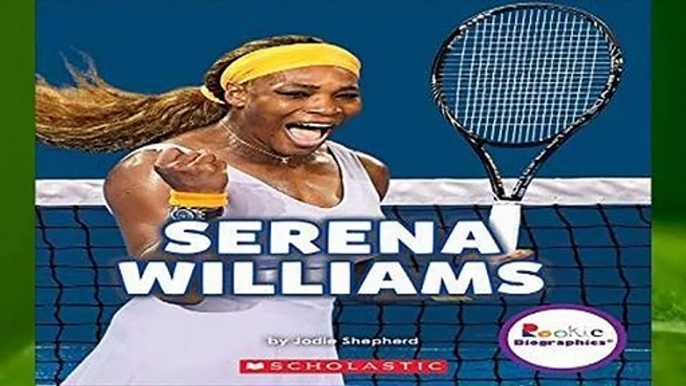 R.E.A.D Serena Williams: A Champion on and Off the Court (Rookie Biographies (Paperback))