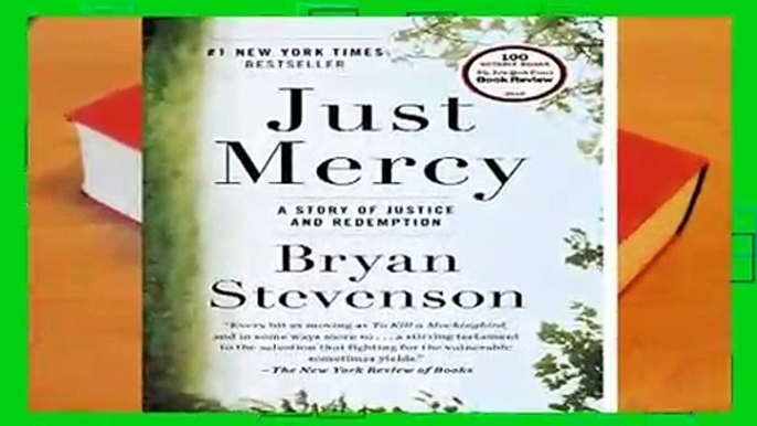 R.E.A.D Just Mercy: A Story of Justice and Redemption D.O.W.N.L.O.A.D