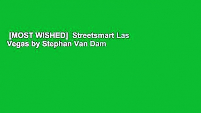 [MOST WISHED]  Streetsmart Las Vegas by Stephan Van Dam