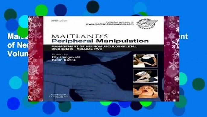 Maitland s Peripheral Manipulation: Management of Neuromusculoskeletal Disorders - Volume 2, 5e