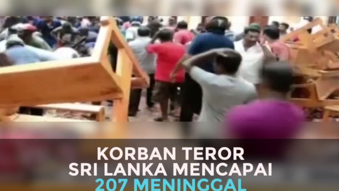 Korban Teror Sri Lanka Capai 207 Meninggal