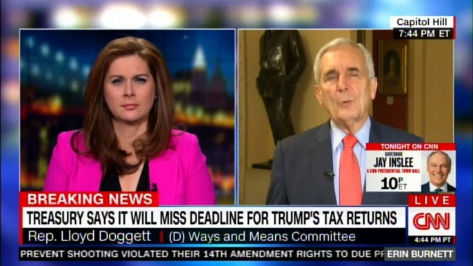 Erin Burnett One-on-One with Rep. Lloyd Doggett on Treasury says it will miss deadline for Trump's Tax Returns. #TaxReturns #Breaking #News #ErinBurnett @ErinBurnett #CNN #DonaldTrump @realDonaldTrump