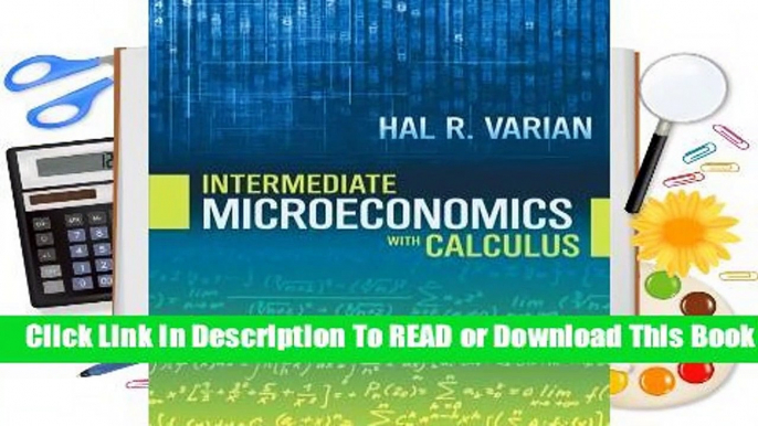 [Read] Intermediate Microeconomics with Calculus  For Trial