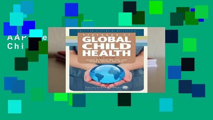 AAP Textbook of Global Child Health