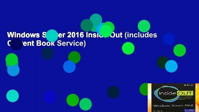 Windows Server 2016 Inside Out (includes Current Book Service)