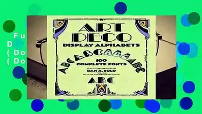 Full version  Art Deco Display Alphabets (Dover Pictorial Archive) (Dover Pictorial Archives)