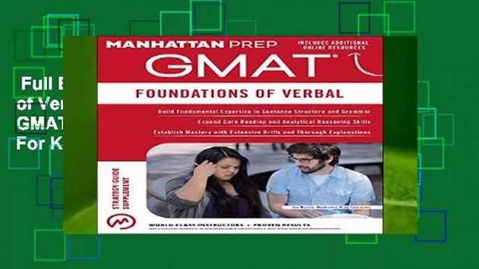 Full E-book  GMAT Foundations of Verbal (Manhattan Prep GMAT Strategy Guides)  For Kindle