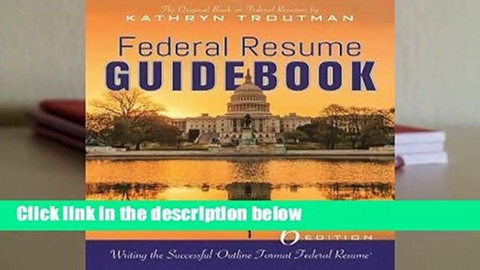 Federal Resume Guidebook: Writing the Successful "Outline Format Federal Resume"  For Kindle