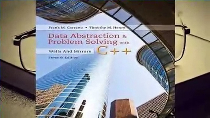 Data Abstraction & Problem Solving with C++: Walls and Mirrors  Best Sellers Rank : #2