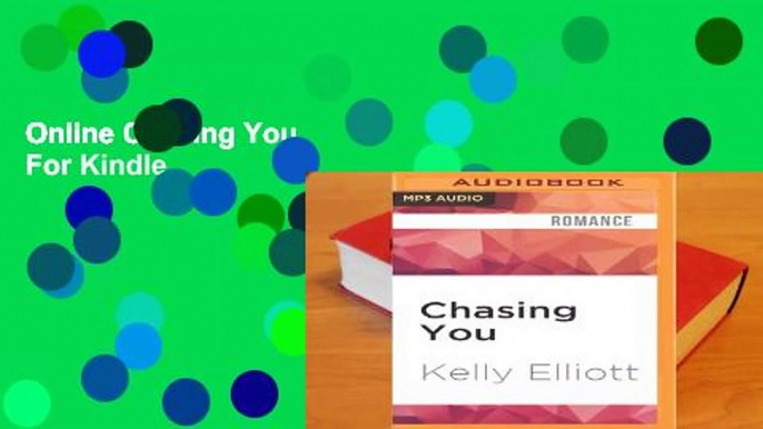 Online Chasing You  For Kindle