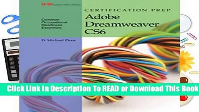 Full E-book  Certification Prep Adobe Dreamweaver Cs6  Review