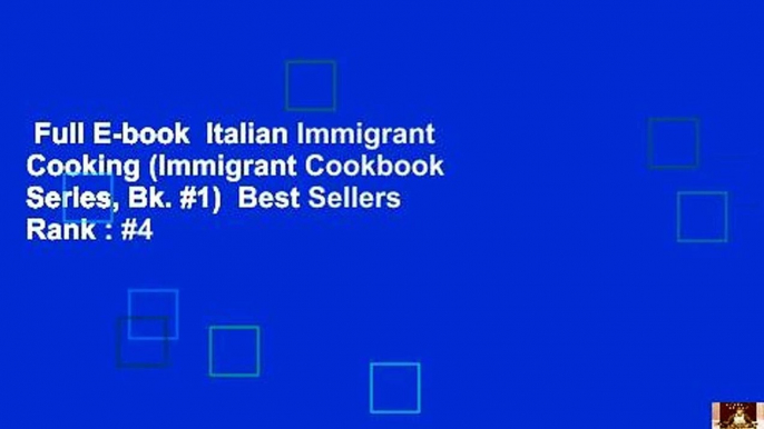 Full E-book  Italian Immigrant Cooking (Immigrant Cookbook Series, Bk. #1)  Best Sellers Rank : #4